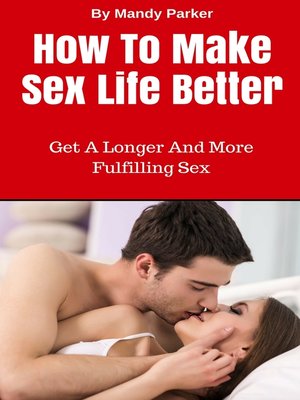 cover image of How to Make Sex Life Better